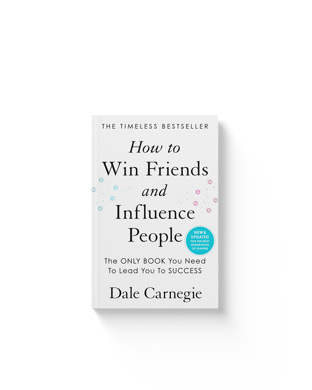 How to Win Friends & Influence People