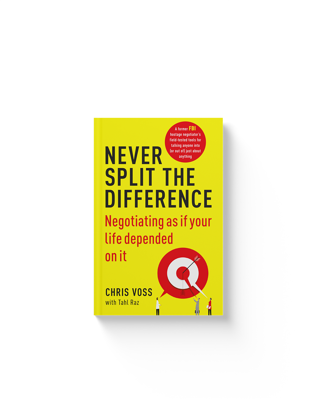 Never Split the Difference